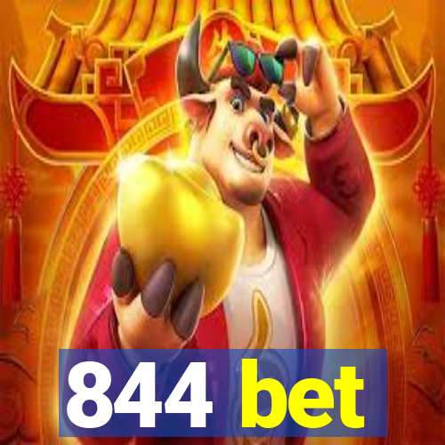 844 bet